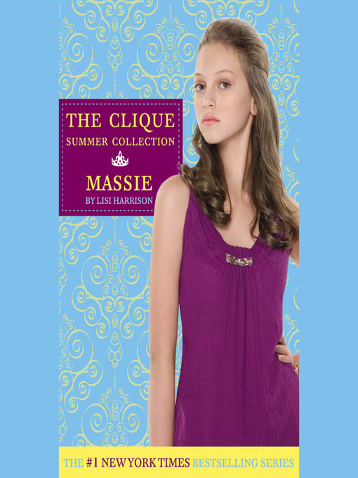Title details for Massie by Lisi Harrison - Wait list